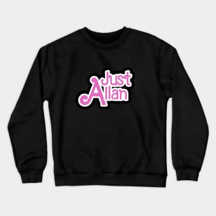 Just Allen/ Barbie Movie 2023 Crewneck Sweatshirt